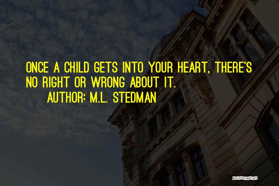 S.l Heart Quotes By M.L. Stedman