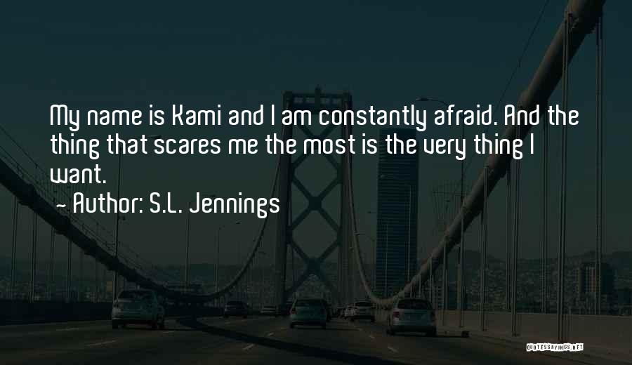S.L. Jennings Quotes 172094