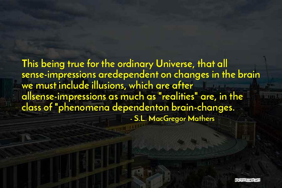 S.L. MacGregor Mathers Quotes 1087128