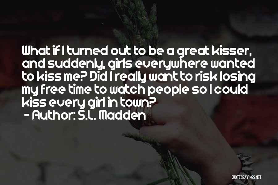 S.L. Madden Quotes 2137342