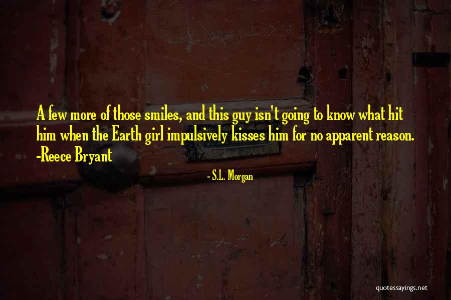 S.L. Morgan Quotes 206655 S.L. Morgan Quotes 206655