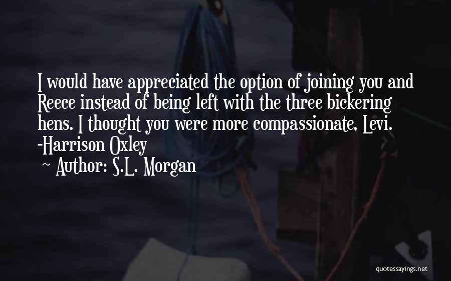 S.L. Morgan Quotes 274634