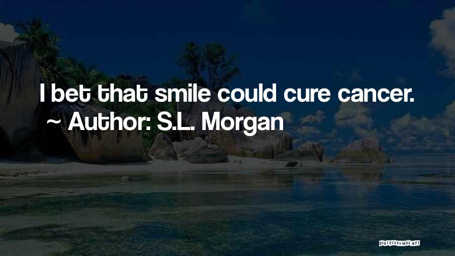 S.L. Morgan Quotes 527694