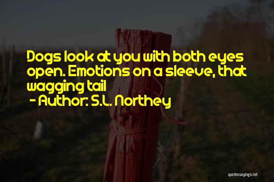 S.L. Northey Quotes 857459