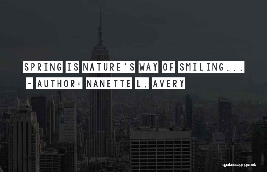 S.l Quotes By Nanette L. Avery