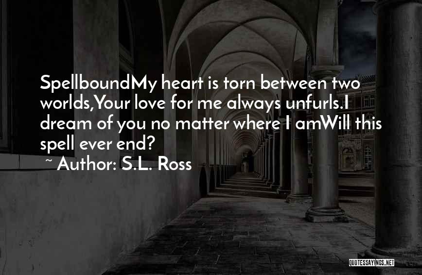 S.L. Ross Quotes 112425