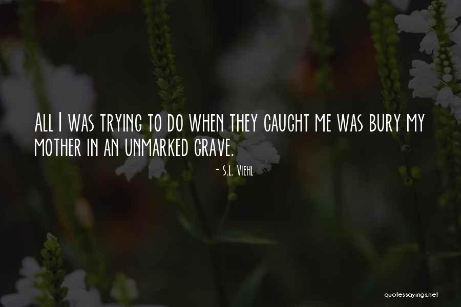 S.L. Viehl Quotes 822649 S.L. Viehl Quotes 822649