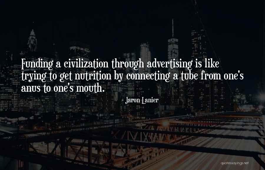 S Lanier Quotes By Jaron Lanier S Lanier Quotes By Jaron Lanier