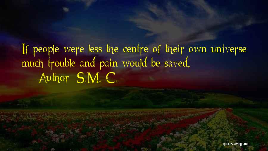 S.M. C. Quotes 884623