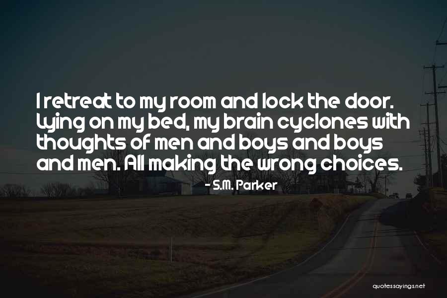 S.M. Parker Quotes 1727078 S.M. Parker Quotes 1727078