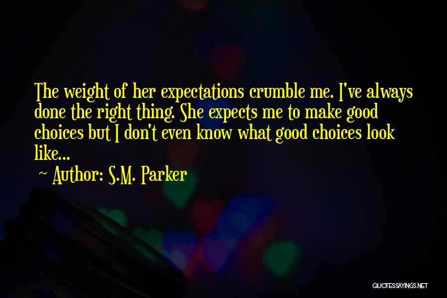 S.M. Parker Quotes 798795