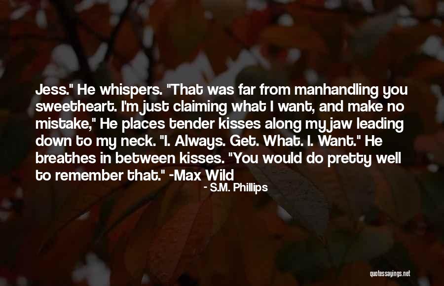 S.M. Phillips Quotes 153693 S.M. Phillips Quotes 153693