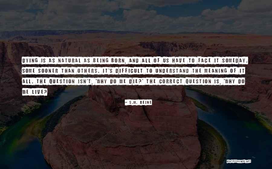 S.M. Reine Quotes 1435984 S.M. Reine Quotes 1435984