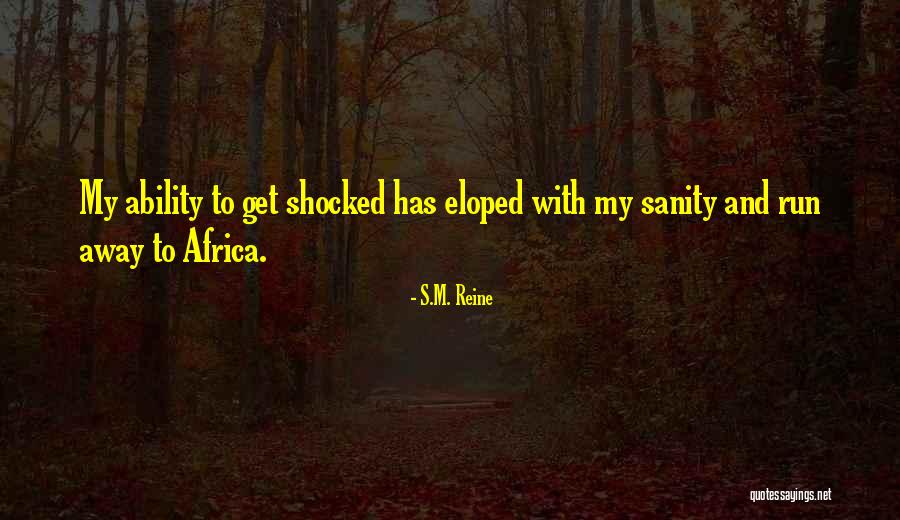 S.M. Reine Quotes 301199 S.M. Reine Quotes 301199