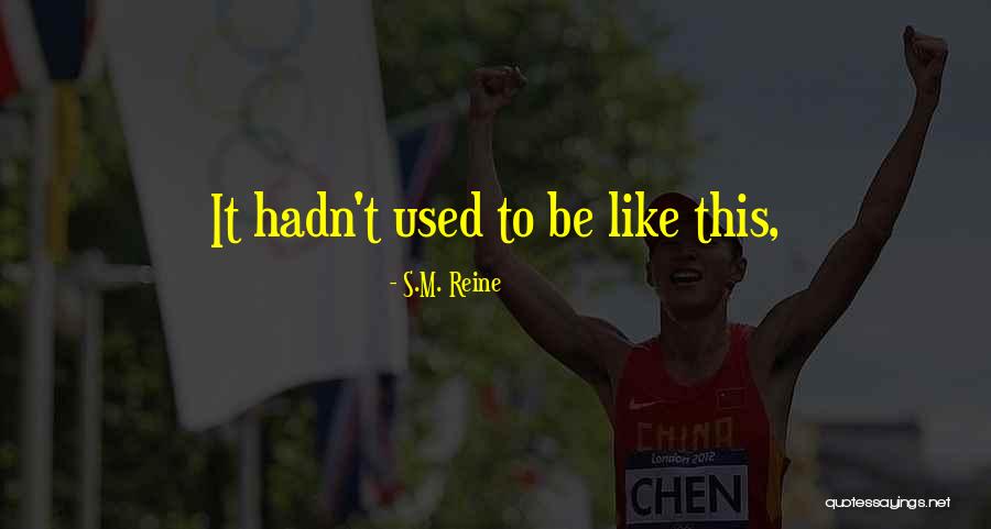 S.M. Reine Quotes 333079 S.M. Reine Quotes 333079