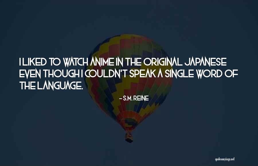 S.M. Reine Quotes 512502 S.M. Reine Quotes 512502