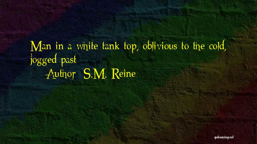 S.M. Reine Quotes 915591