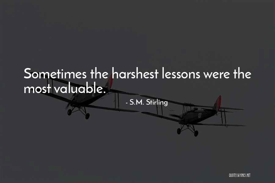S.M. Stirling Quotes 2084552 S.M. Stirling Quotes 2084552