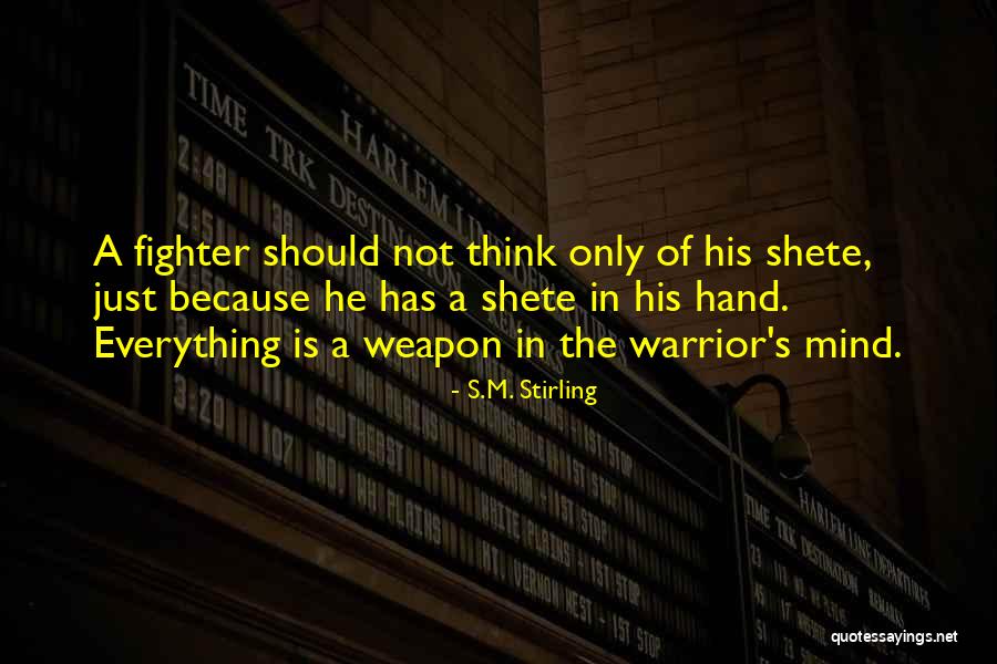 S.M. Stirling Quotes 937525 S.M. Stirling Quotes 937525
