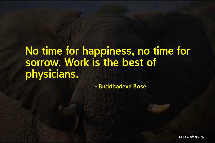 S N Bose Quotes By Buddhadeva Bose