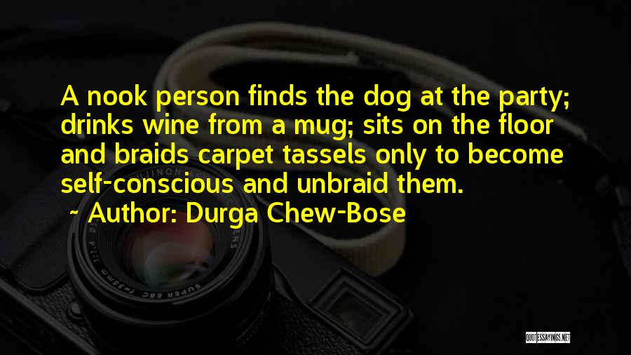 S N Bose Quotes By Durga Chew-Bose