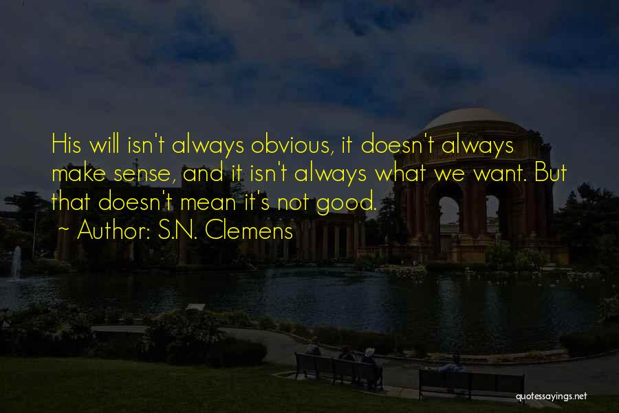 S.N. Clemens Quotes 2246682