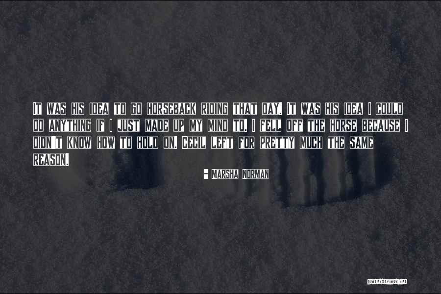 S Ndrome De Cushing Quotes By Marsha Norman S Ndrome De Cushing Quotes By Marsha Norman