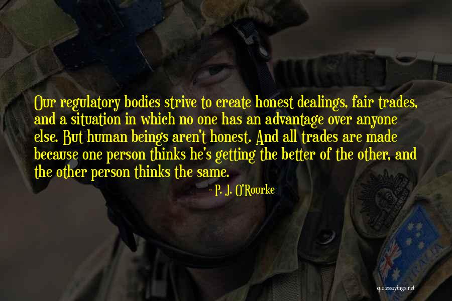 S.o.j.a Quotes By P. J. O'Rourke