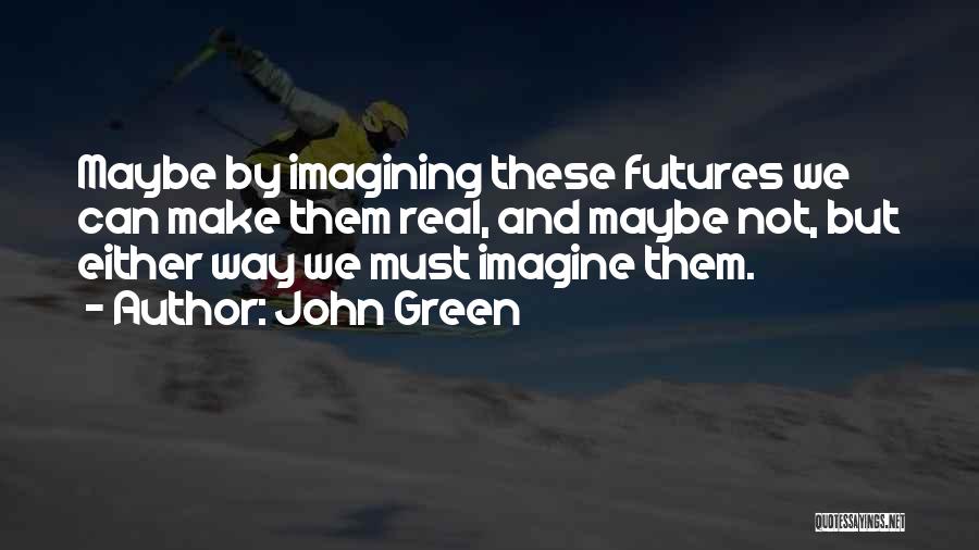 S P Futures Quotes By John Green