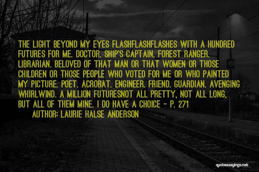 S P Futures Quotes By Laurie Halse Anderson
