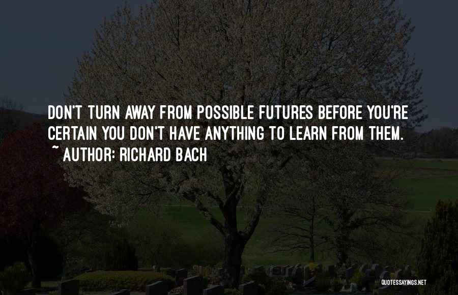 S P Futures Quotes By Richard Bach