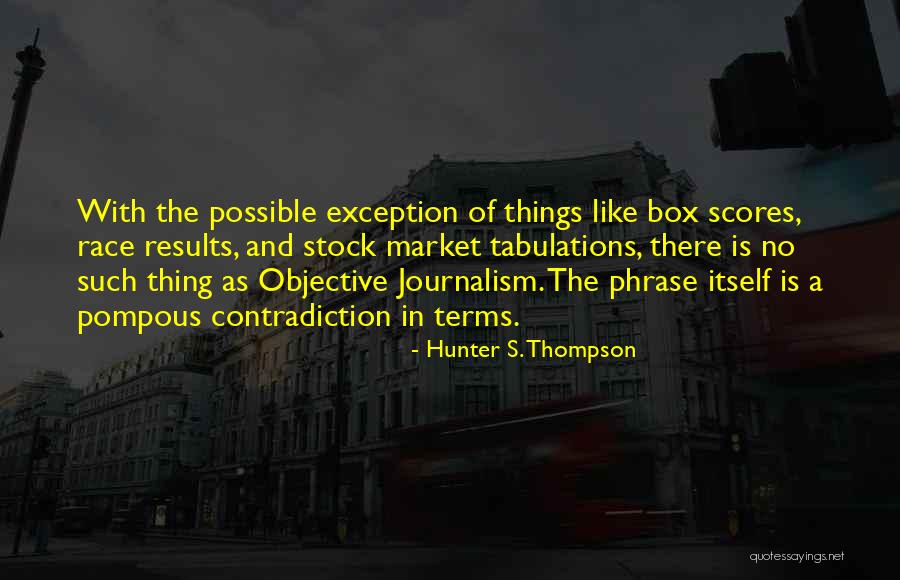 S&p Stock Quotes By Hunter S. Thompson S&p Stock Quotes By Hunter S. Thompson