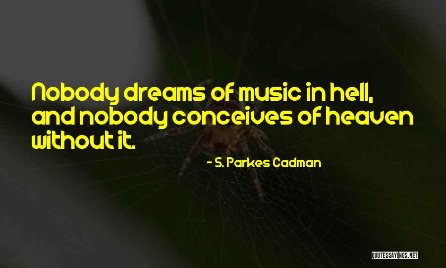 S. Parkes Cadman Quotes 1451671