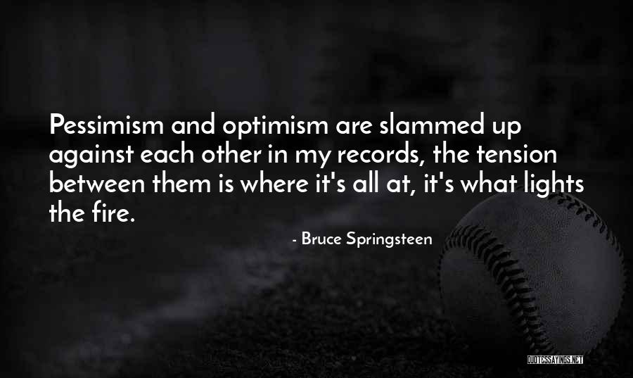 S Pulcre Blanchis Quotes By Bruce Springsteen S Pulcre Blanchis Quotes By Bruce Springsteen