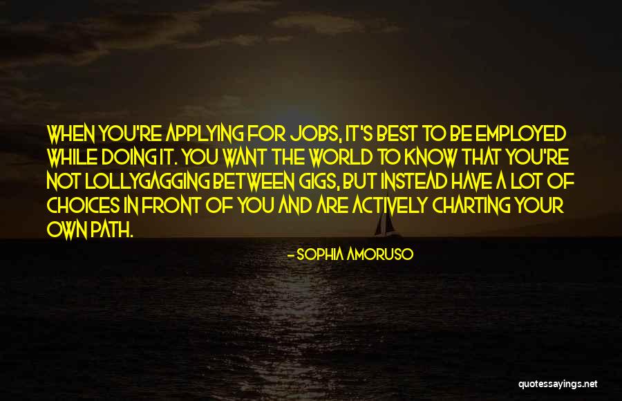 S Pulture Derriere Quotes By Sophia Amoruso S Pulture Derriere Quotes By Sophia Amoruso