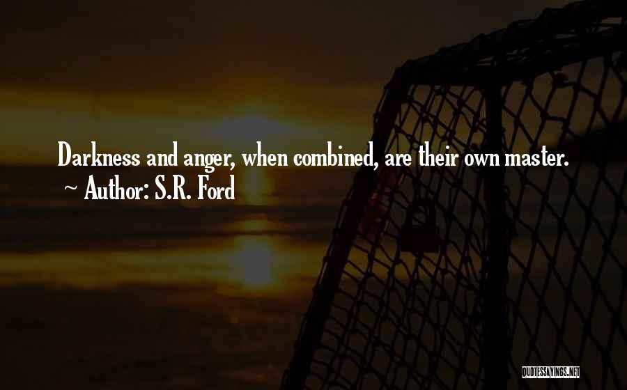 S.R. Ford Quotes 2105552