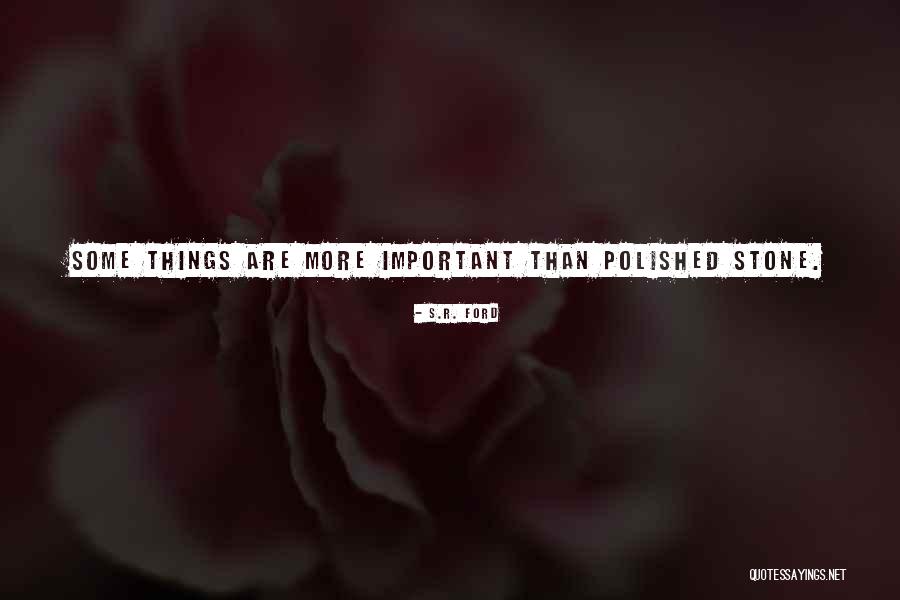 S.R. Ford Quotes 867826 S.R. Ford Quotes 867826