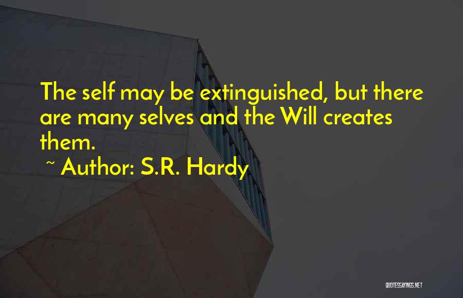 S.R. Hardy Quotes 1518536