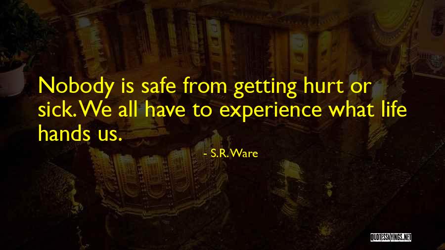 S.R. Ware Quotes 1855528