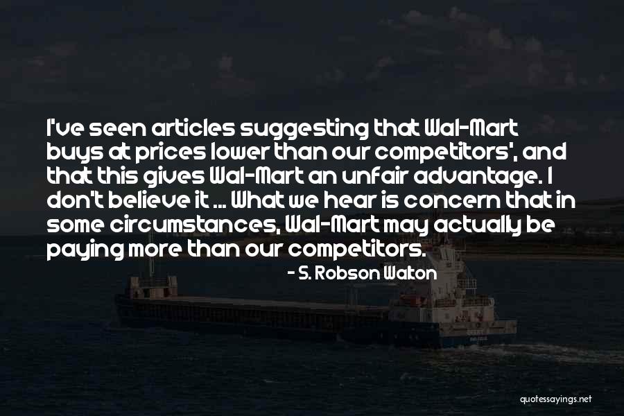 S. Robson Walton Quotes 732745 S. Robson Walton Quotes 732745