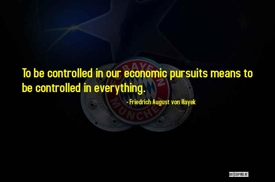 S Rossy Katalin T Ncdal Nekes Quotes By Friedrich August Von Hayek S Rossy Katalin T Ncdal Nekes Quotes By Friedrich August Von Hayek
