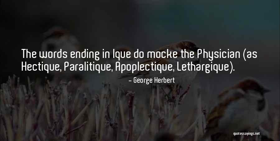S Ryani Nedir Quotes By George Herbert S Ryani Nedir Quotes By George Herbert