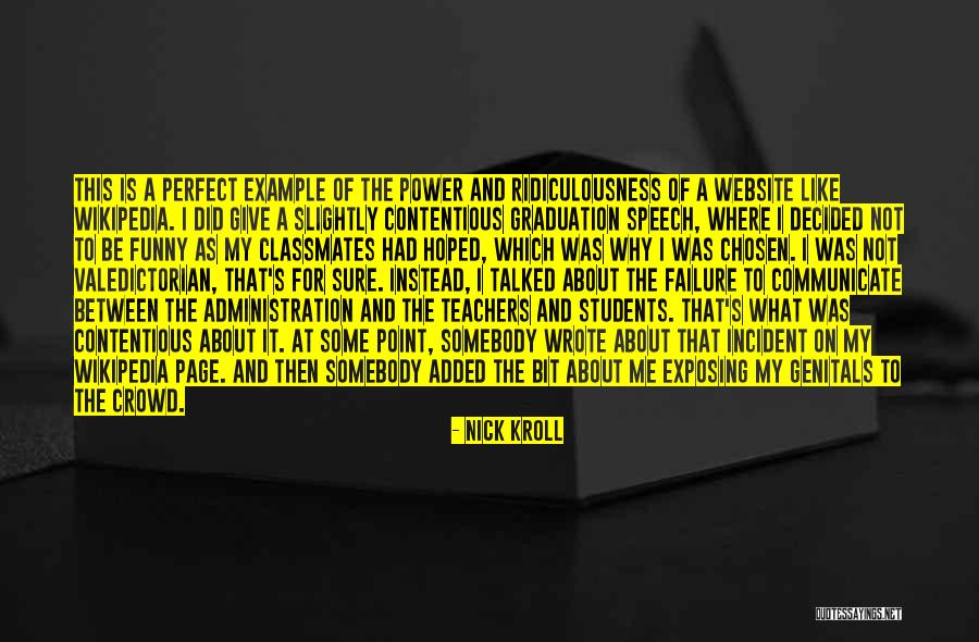 S S Administration Quotes By Nick Kroll S S Administration Quotes By Nick Kroll