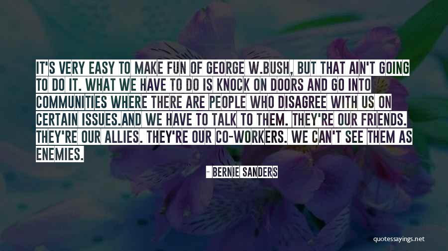 S S Sanders Quotes By Bernie Sanders S S Sanders Quotes By Bernie Sanders