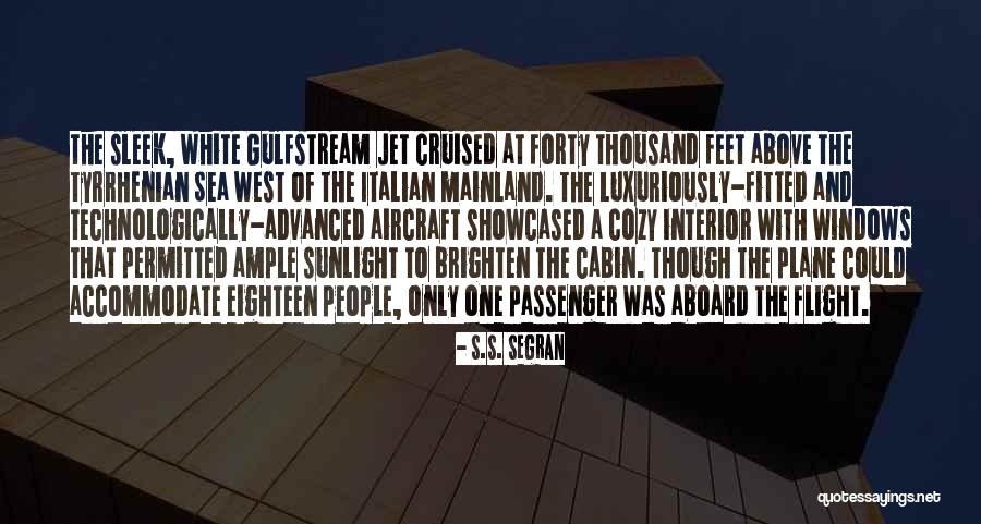 S.S. Segran Quotes 552464