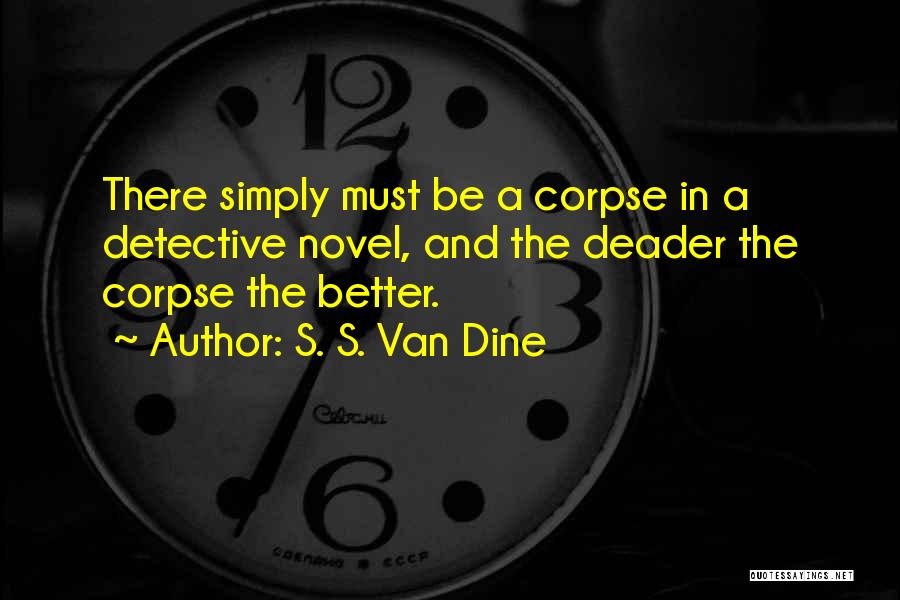 S. S. Van Dine Quotes 1246454