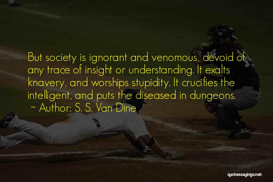 S. S. Van Dine Quotes 404260