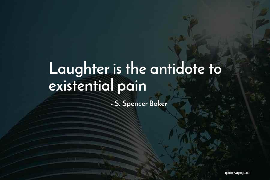 S. Spencer Baker Quotes 478985