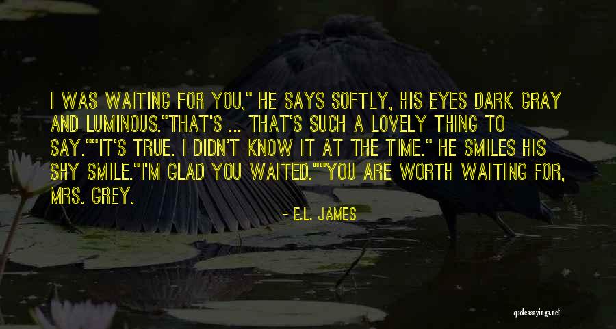 S.t.a.l.k.e.r Quotes By E.L. James S.t.a.l.k.e.r Quotes By E.L. James