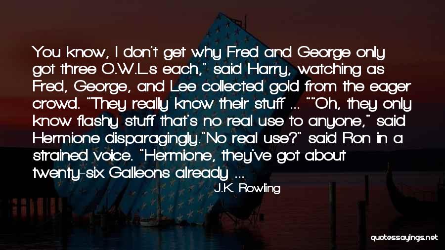 S.t.a.l.k.e.r Quotes By J.K. Rowling S.t.a.l.k.e.r Quotes By J.K. Rowling
